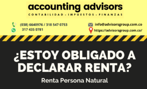 Lee más sobre el artículo ¿Quiénes estan obligados a Declarar Renta?